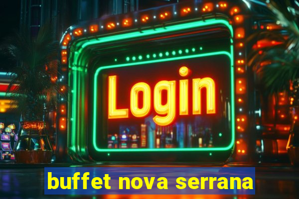 buffet nova serrana