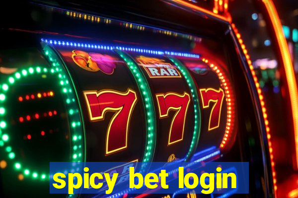 spicy bet login