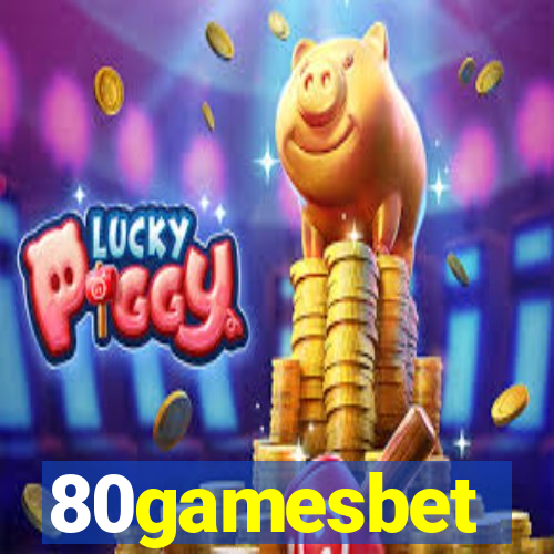 80gamesbet