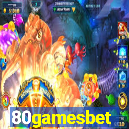 80gamesbet