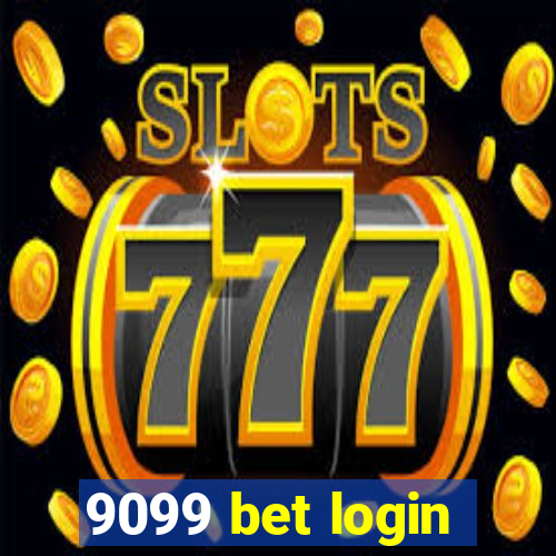 9099 bet login