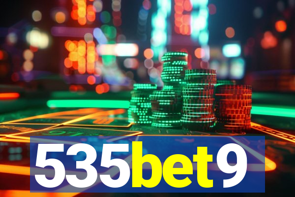 535bet9