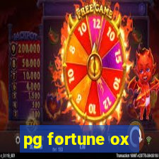 pg fortune ox