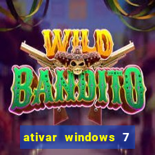 ativar windows 7 pelo cmd