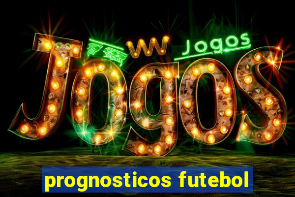 prognosticos futebol