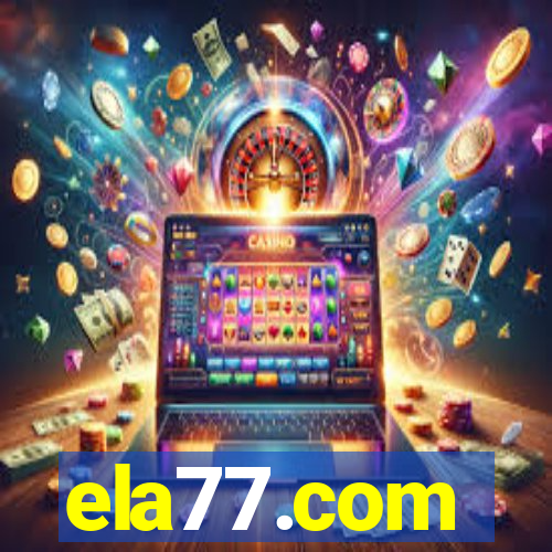 ela77.com