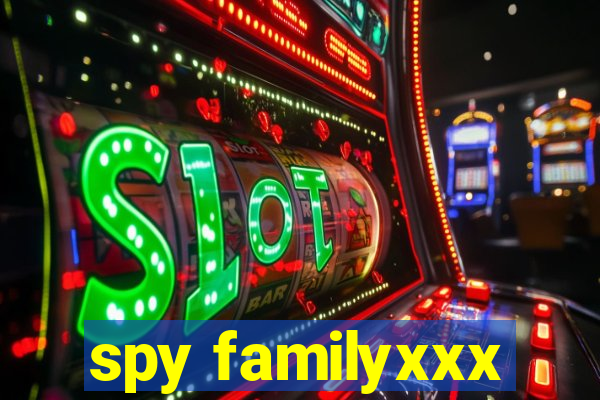 spy familyxxx