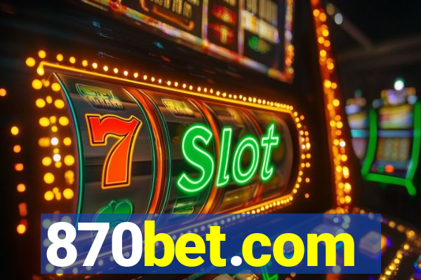 870bet.com