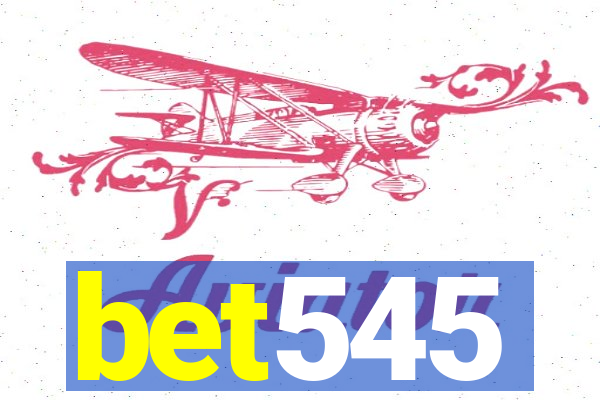 bet545