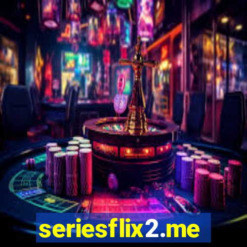 seriesflix2.me