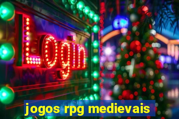 jogos rpg medievais