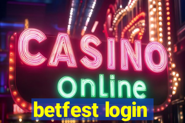 betfest login