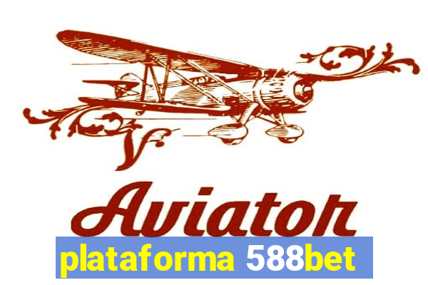 plataforma 588bet