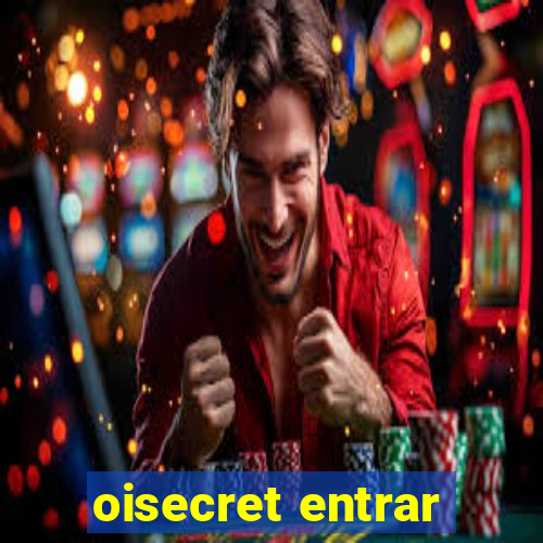 oisecret entrar