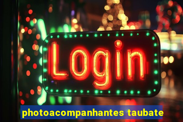 photoacompanhantes taubate