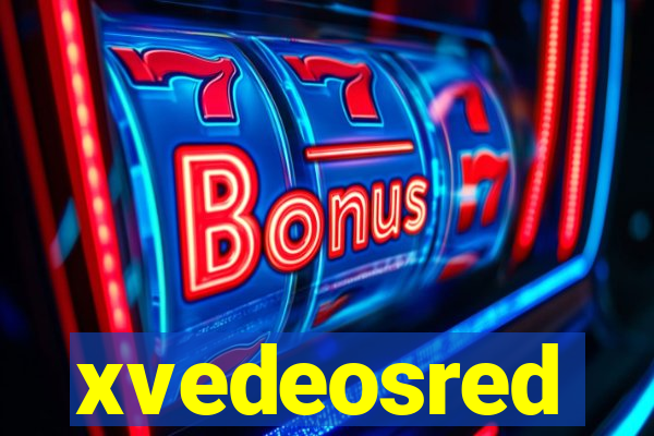 xvedeosred