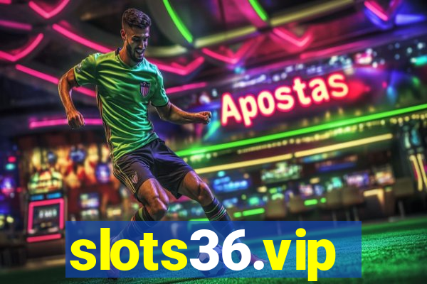 slots36.vip