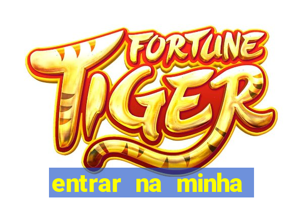 entrar na minha conta sportingbet