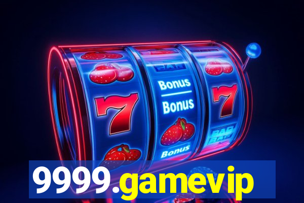 9999.gamevip