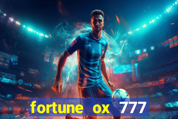 fortune ox 777 fortuna 77