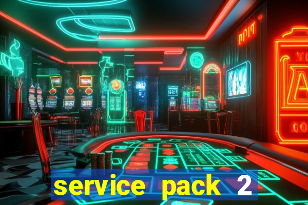 service pack 2 windows 7 64 bits download