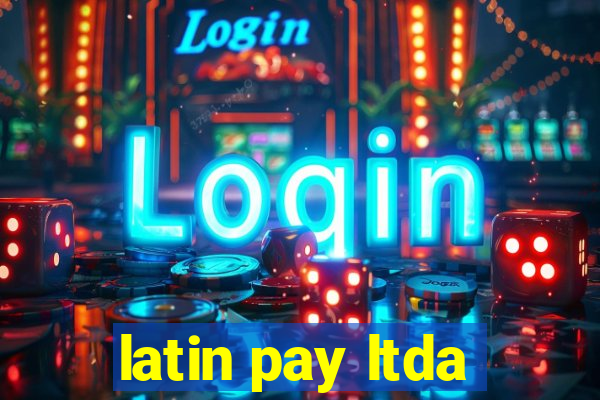 latin pay ltda