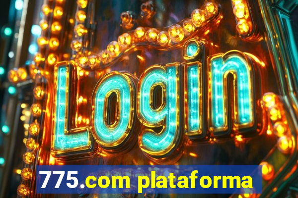 775.com plataforma