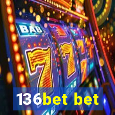 136bet bet