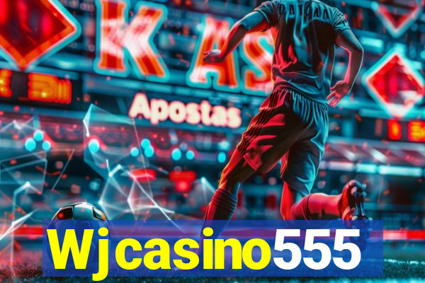 Wjcasino555