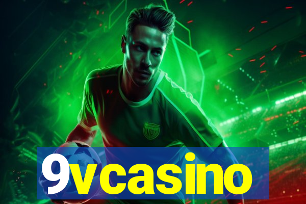 9vcasino