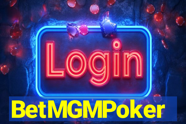 BetMGMPoker