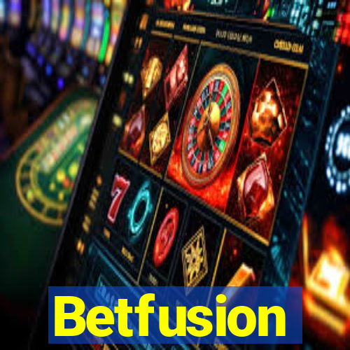 Betfusion