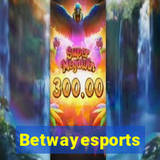 Betwayesports