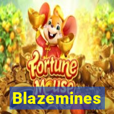 Blazemines