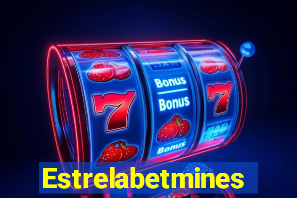 Estrelabetmines