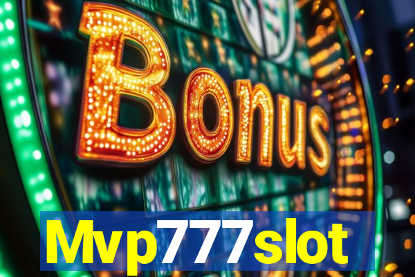 Mvp777slot