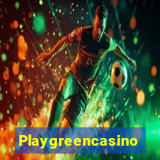 Playgreencasino