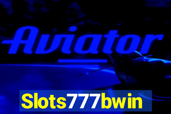 Slots777bwin