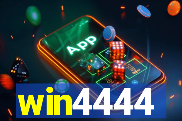 win4444