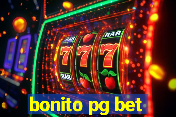 bonito pg bet