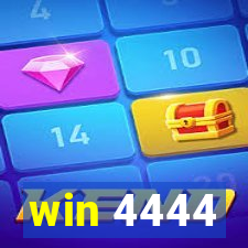 win 4444