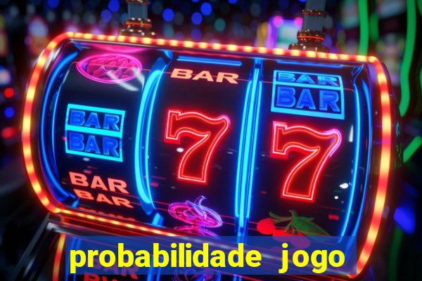 probabilidade jogo de futebol