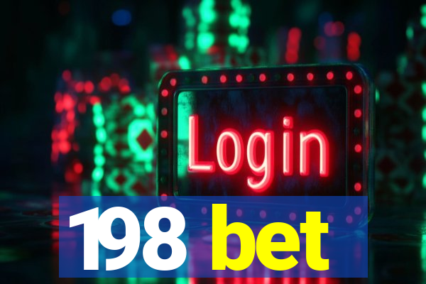 198 bet