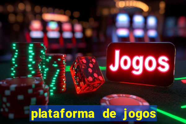 plataforma de jogos que da dinheiro no cadastro sem deposito