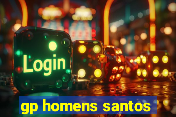 gp homens santos