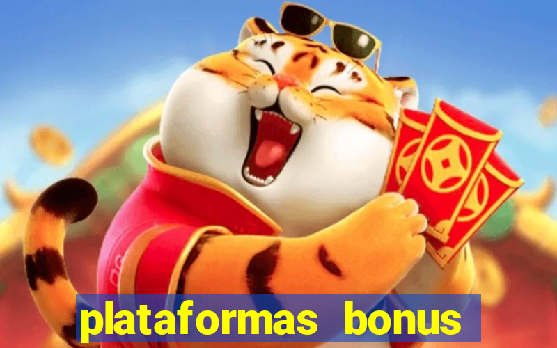 plataformas bonus no cadastro