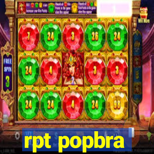 rpt popbra