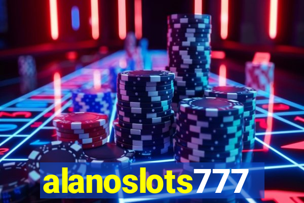 alanoslots777