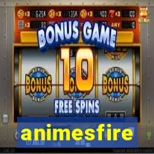 animesfire