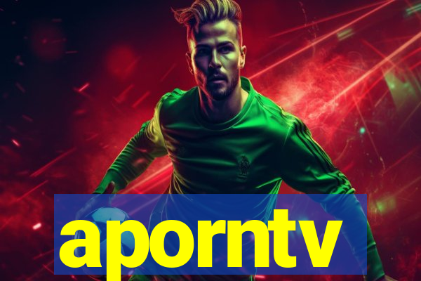 aporntv